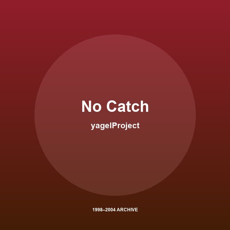 yagelProject - No Catch