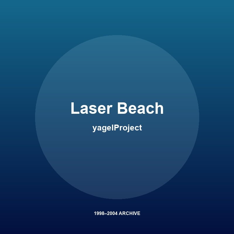yagelProject - Laser Beach