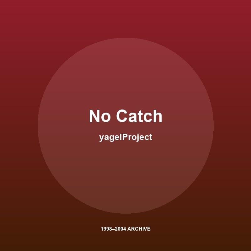 yagelProject - No Catch